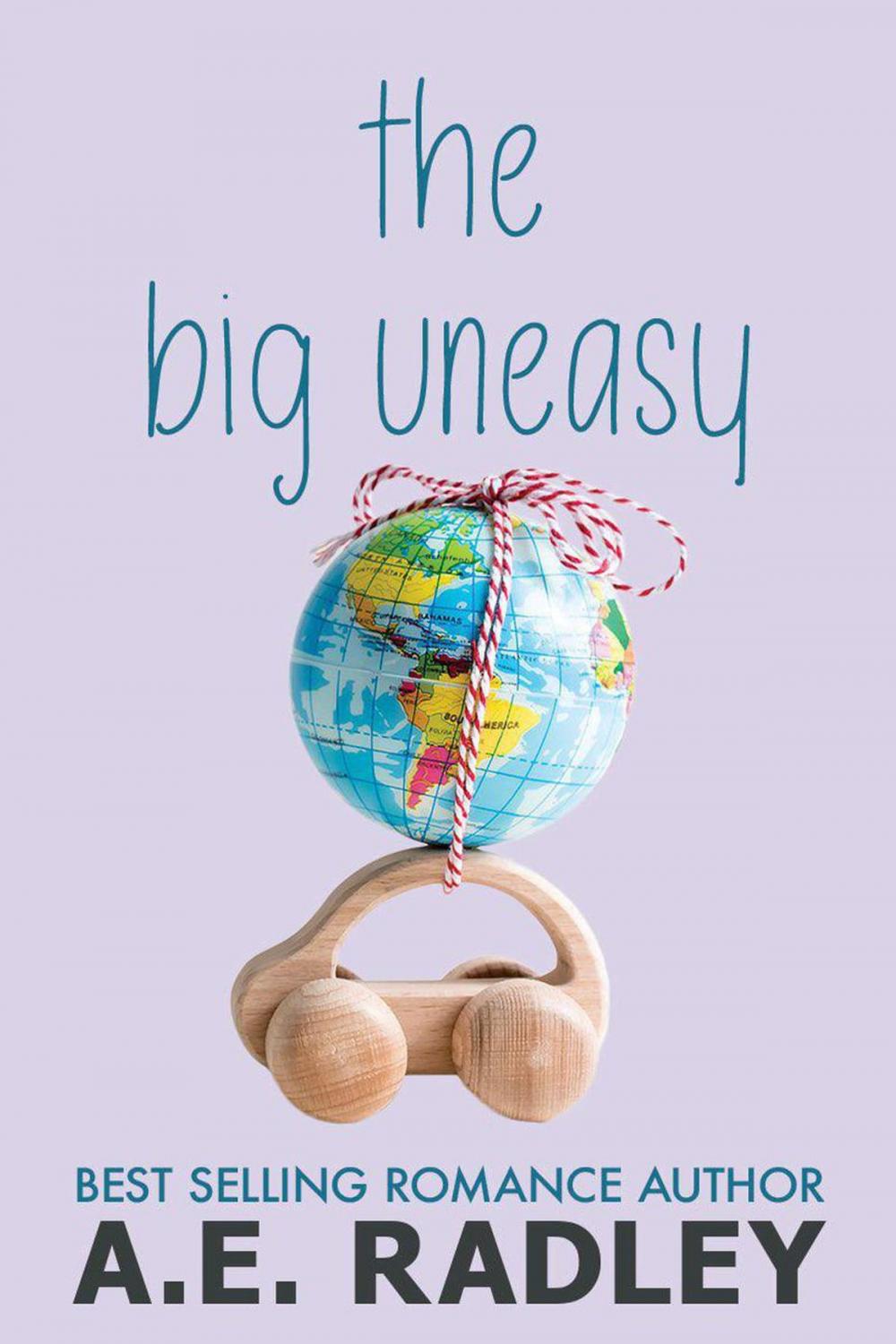 Big bigCover of The Big Uneasy