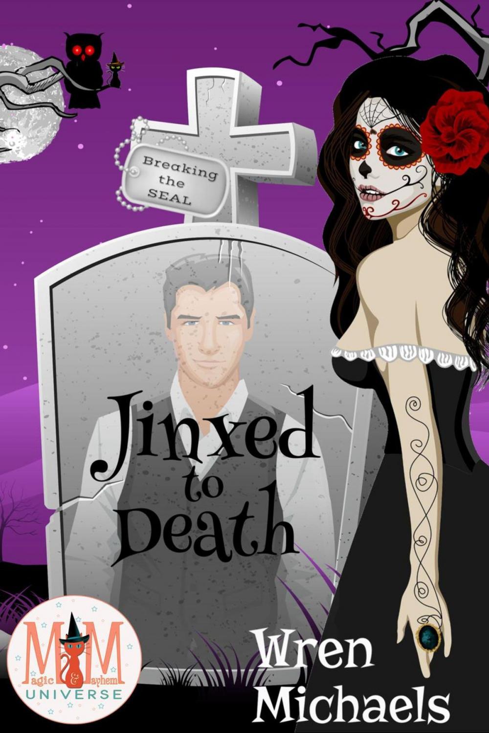 Big bigCover of Jinxed to Death: Magic and Mayhem Universe