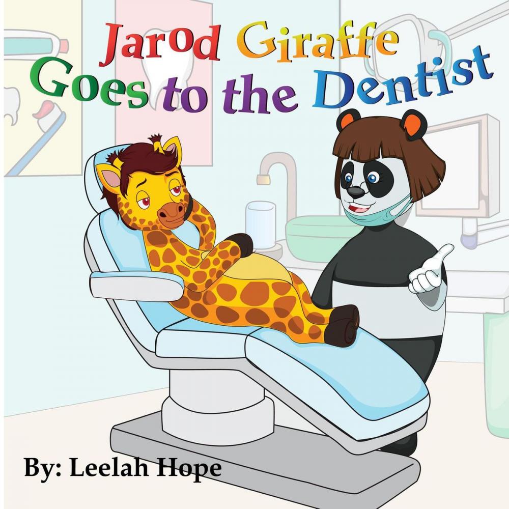 Big bigCover of Jarod Giraffe Goes to the Dentist