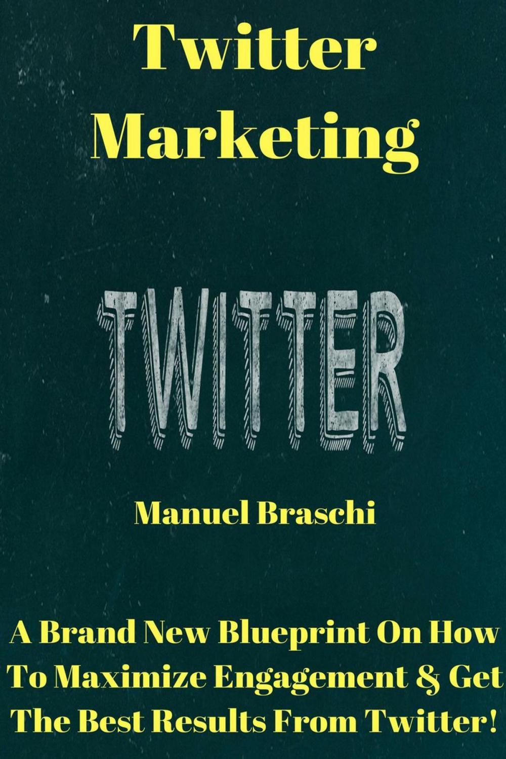 Big bigCover of Twitter Marketing