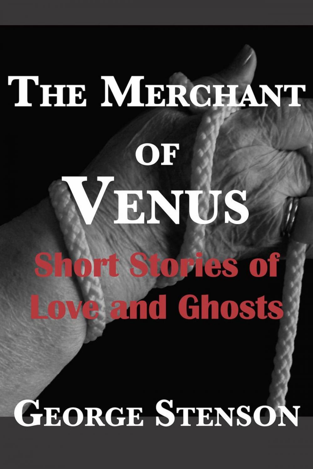 Big bigCover of The Merchant of Venus & Other Stories