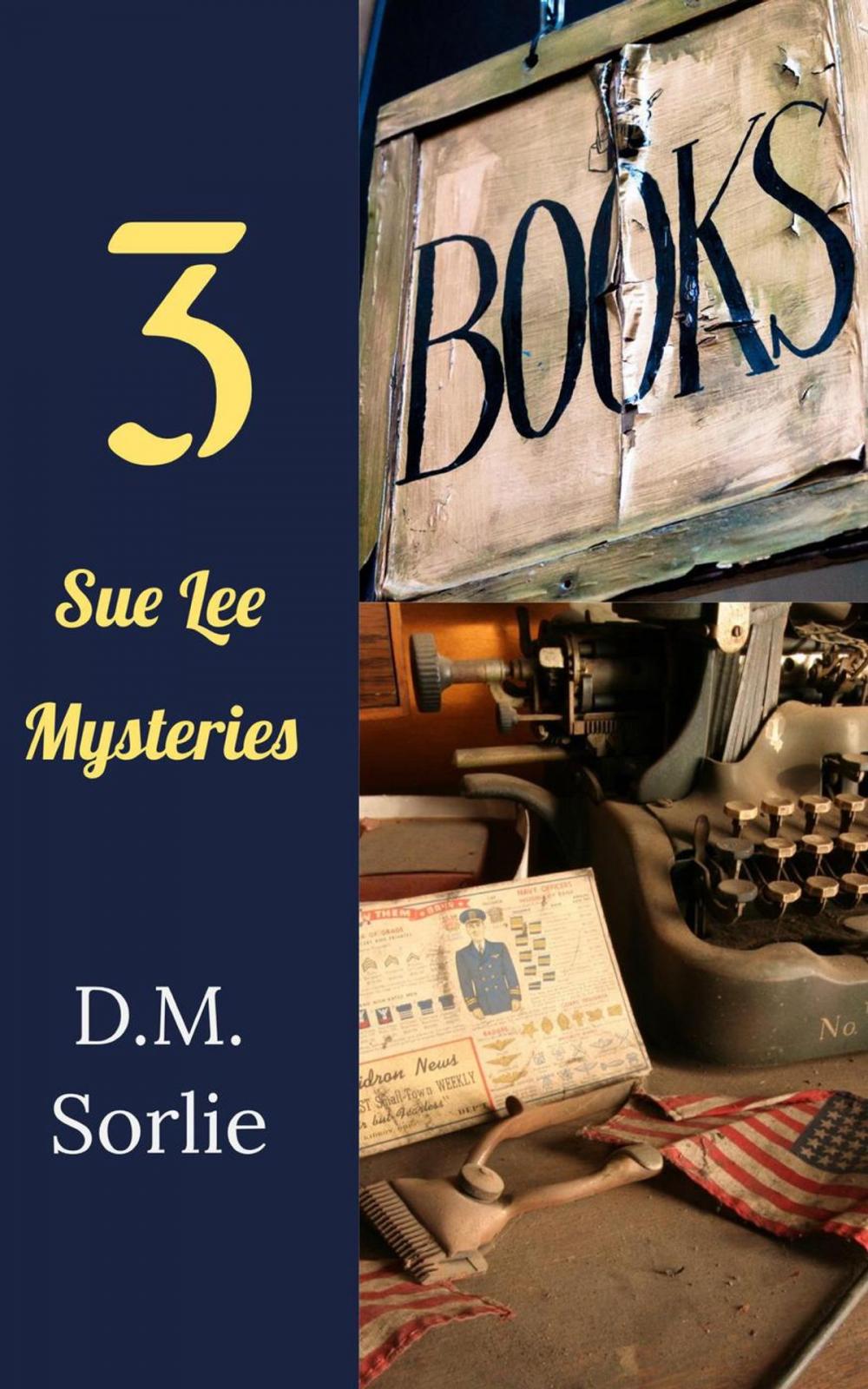 Big bigCover of 3 Sue Lee Mysteries