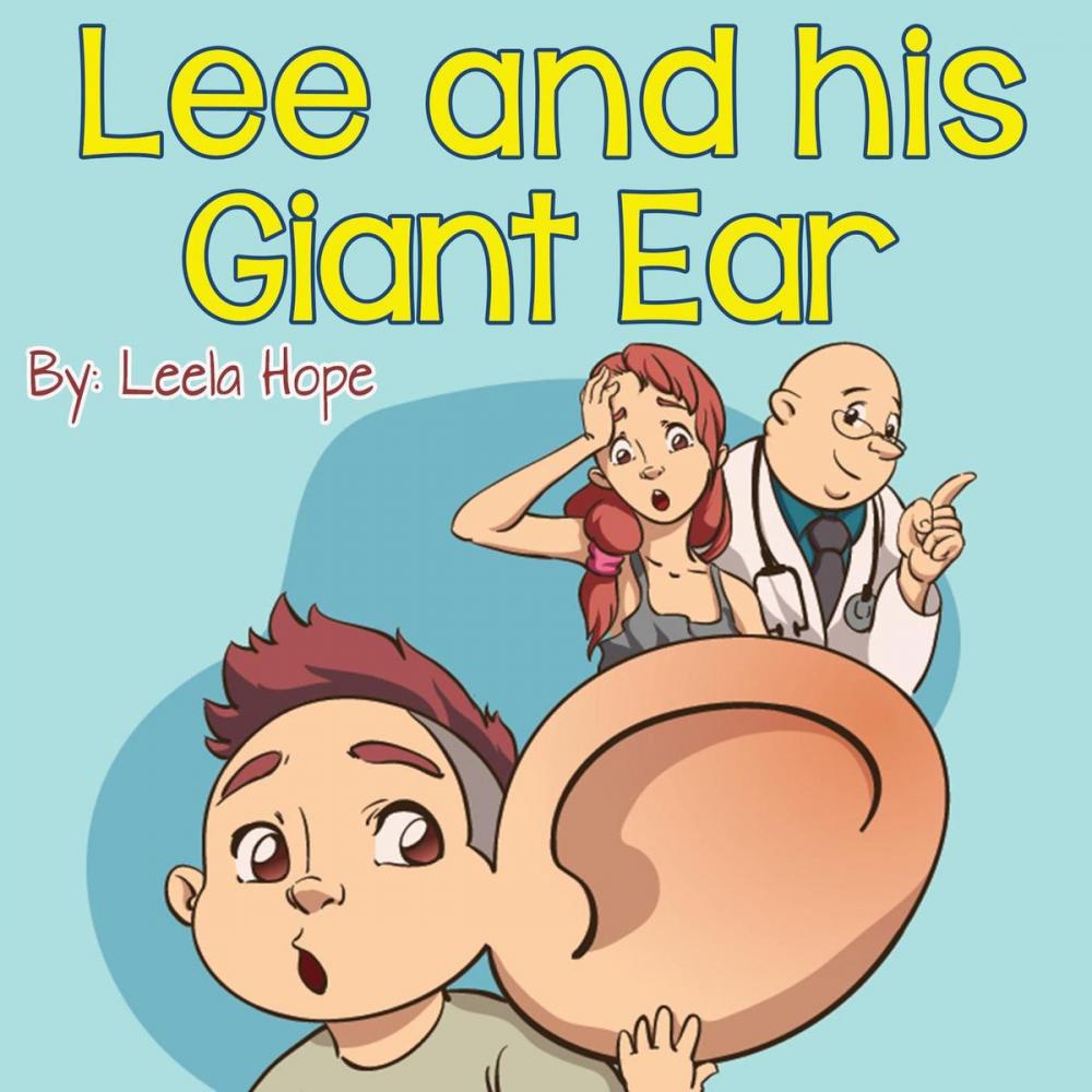 Big bigCover of Lee and His Giant Ear