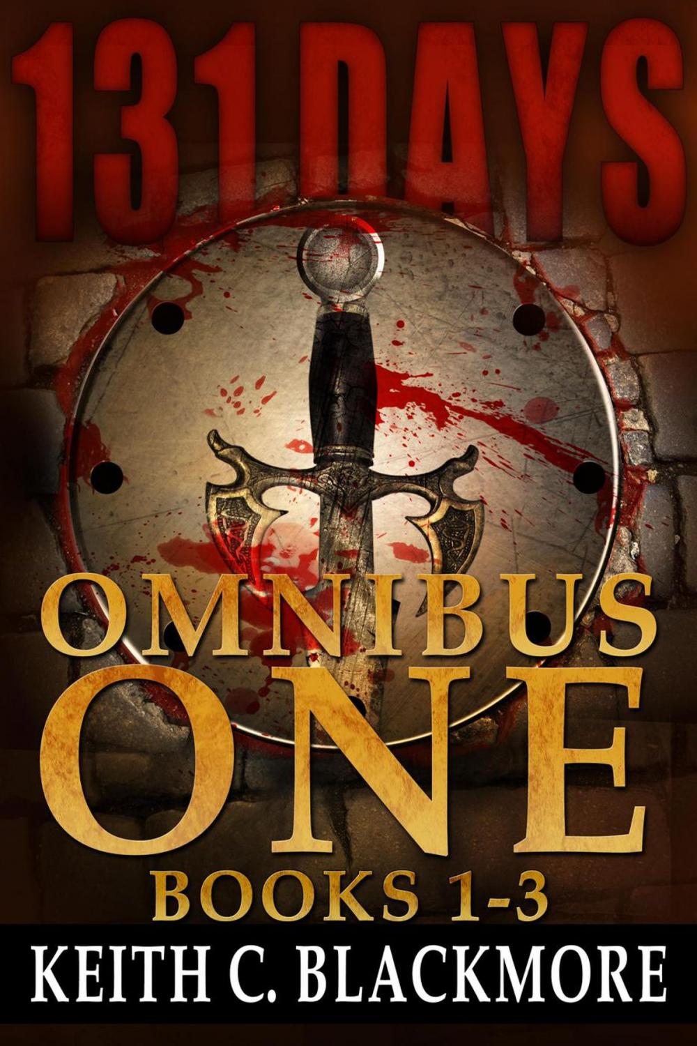 Big bigCover of 131 Days: Omnibus One: Books 1 to 3