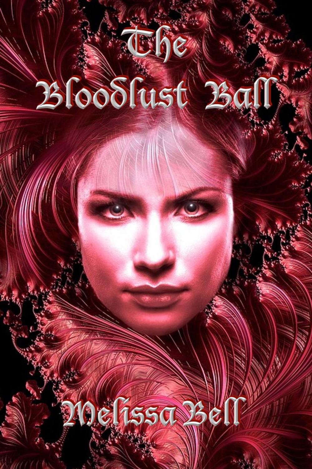 Big bigCover of The Bloodlust Ball