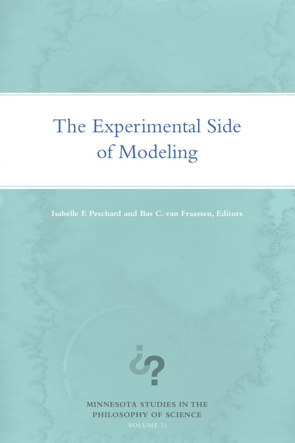 Big bigCover of The Experimental Side of Modeling