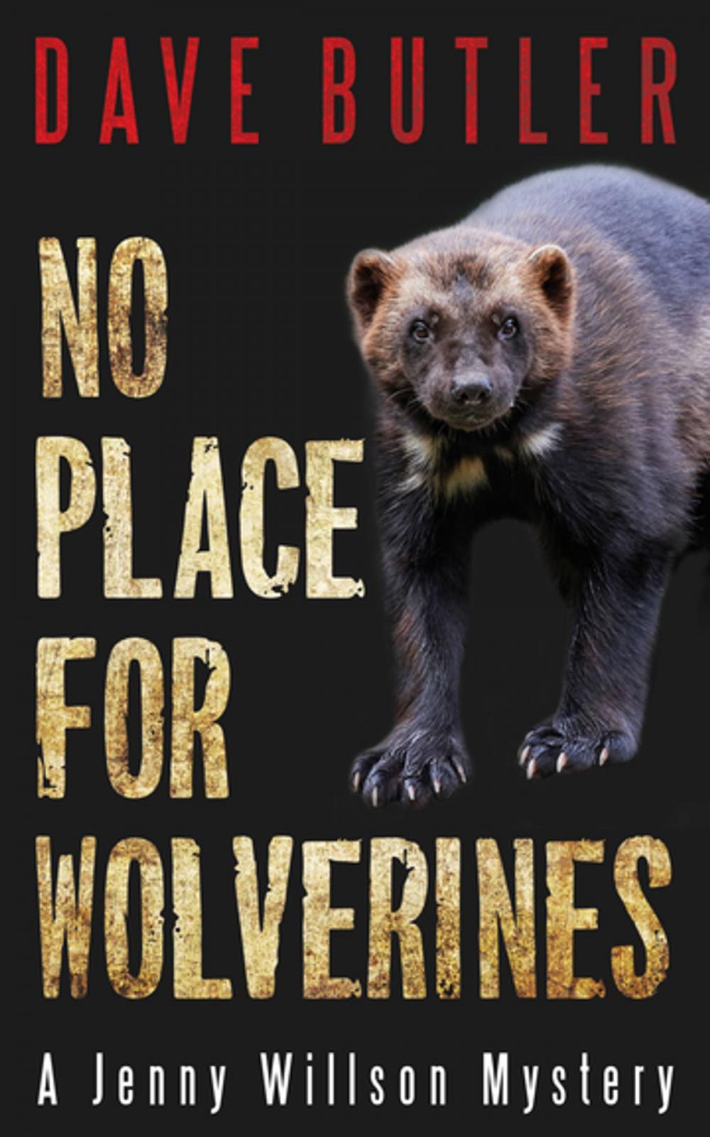 Big bigCover of No Place for Wolverines