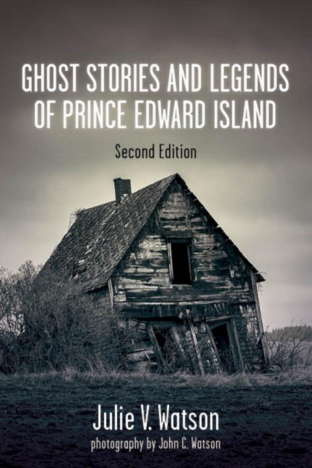 Big bigCover of Ghost Stories and Legends of Prince Edward Island