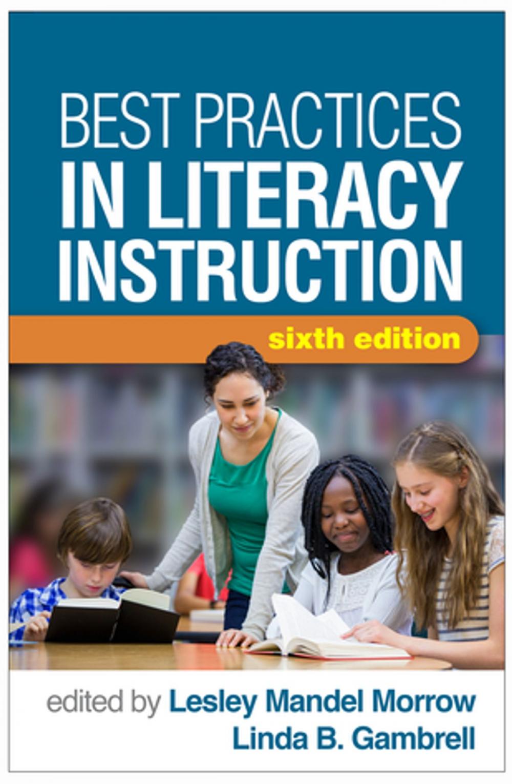 Big bigCover of Best Practices in Literacy Instruction, Sixth Edition