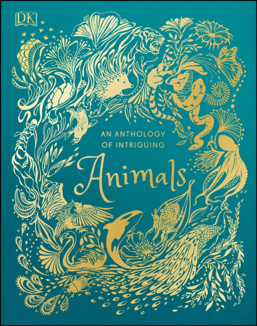 Big bigCover of An Anthology of Intriguing Animals