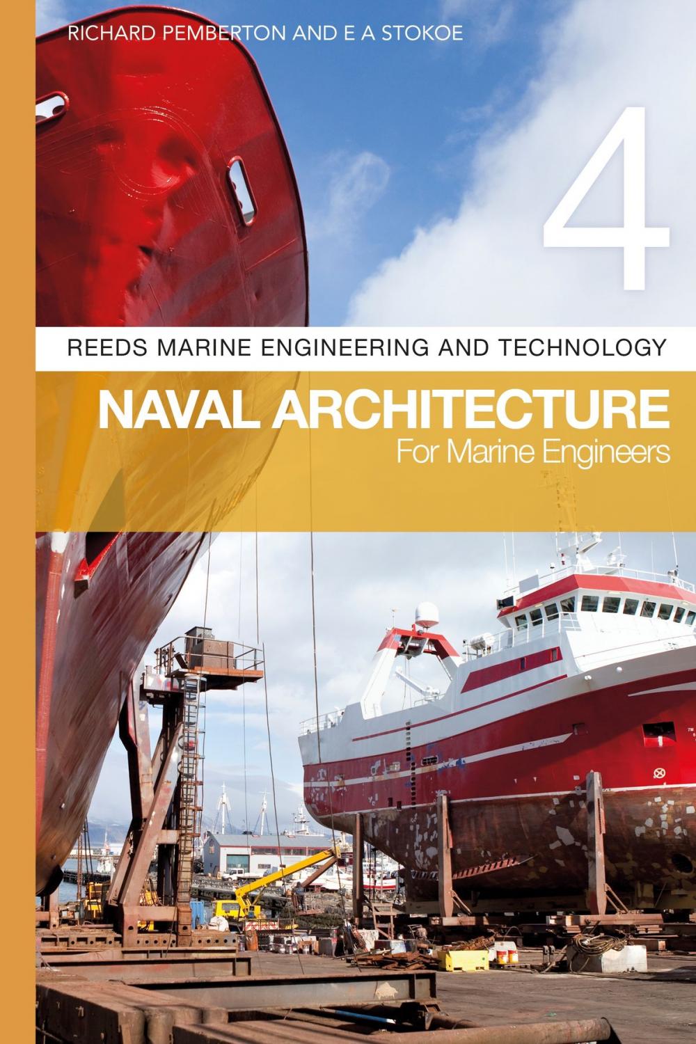 Big bigCover of Reeds Vol 4: Naval Architecture for Marine Engineers