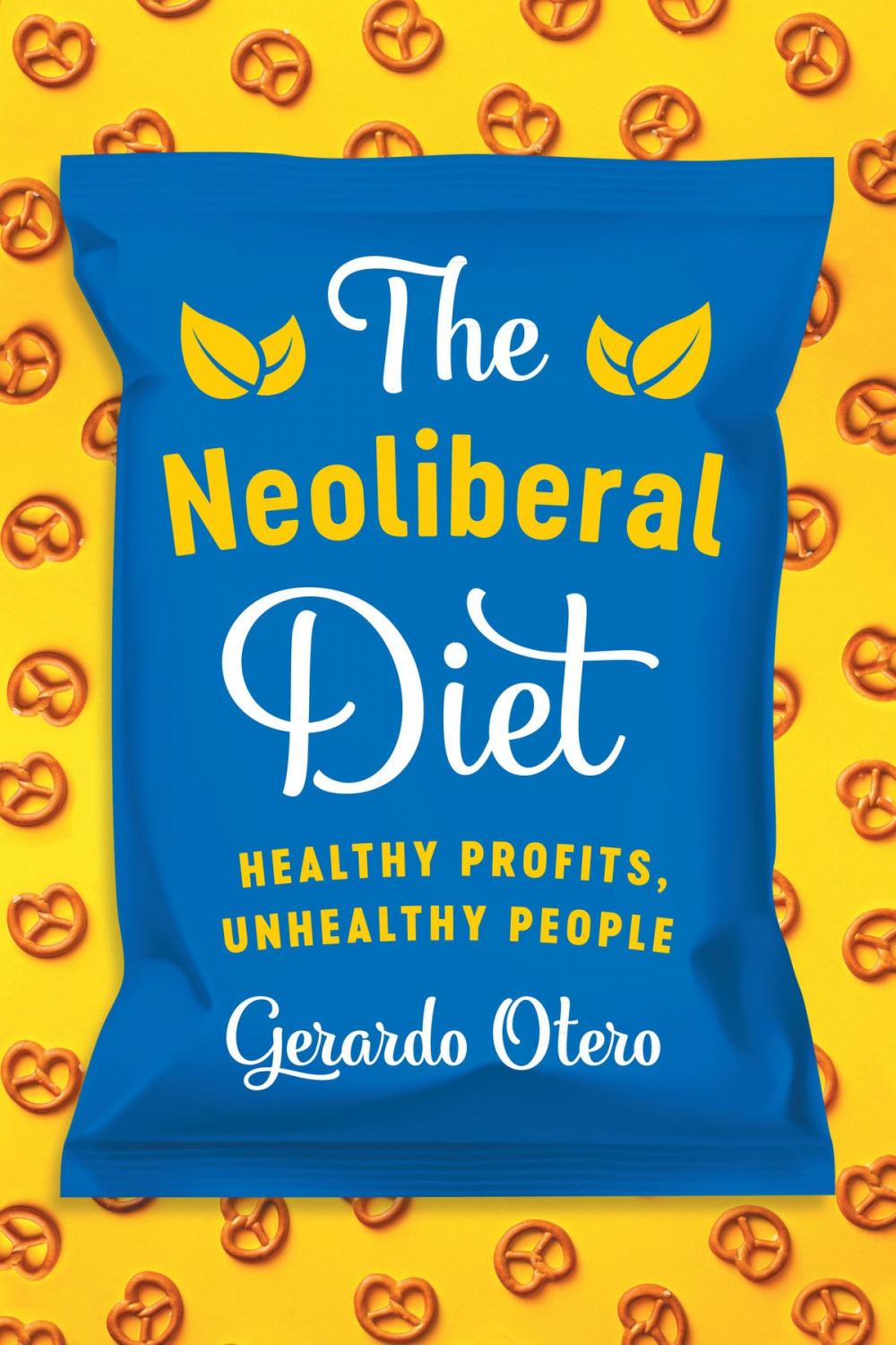 Big bigCover of The Neoliberal Diet