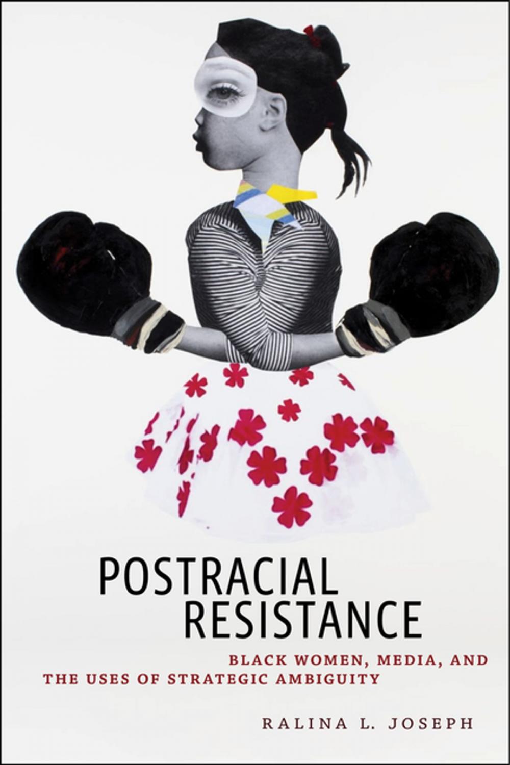 Big bigCover of Postracial Resistance