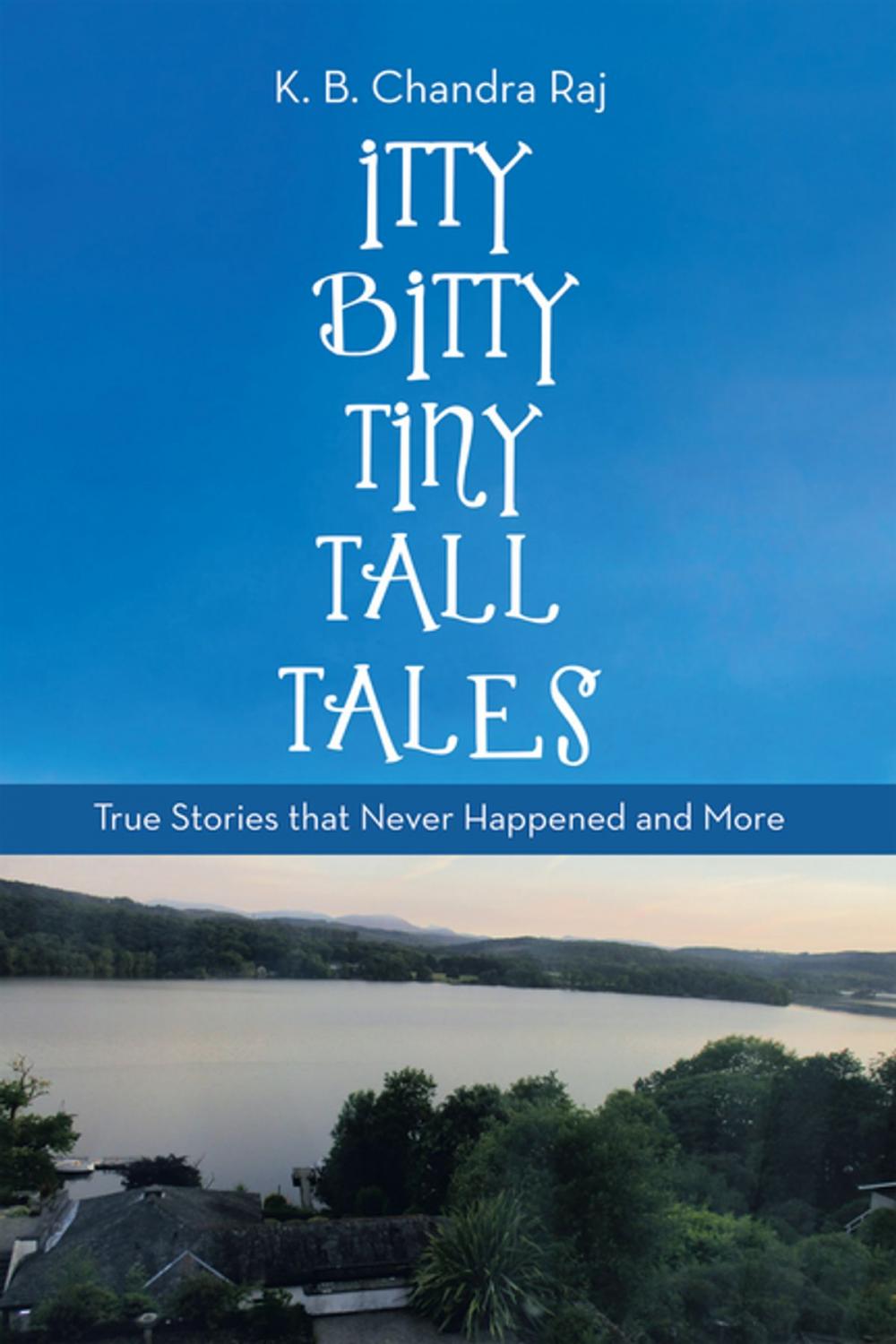 Big bigCover of Itty Bitty Tiny Tall Tales