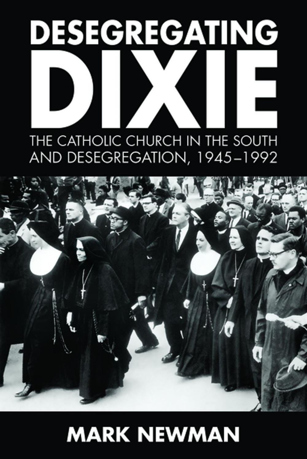 Big bigCover of Desegregating Dixie