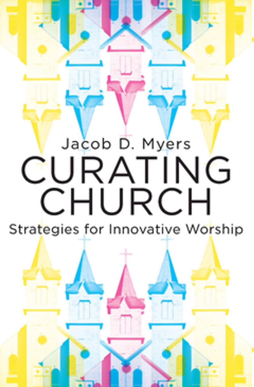 Big bigCover of Curating Church