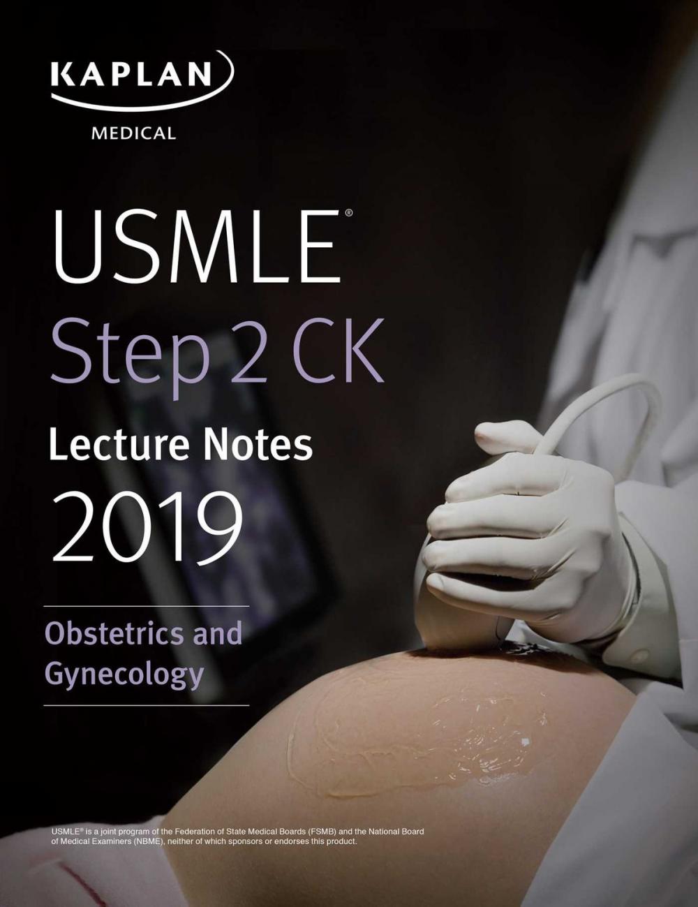 Big bigCover of USMLE Step 2 CK Lecture Notes 2019: Obstetrics/Gynecology