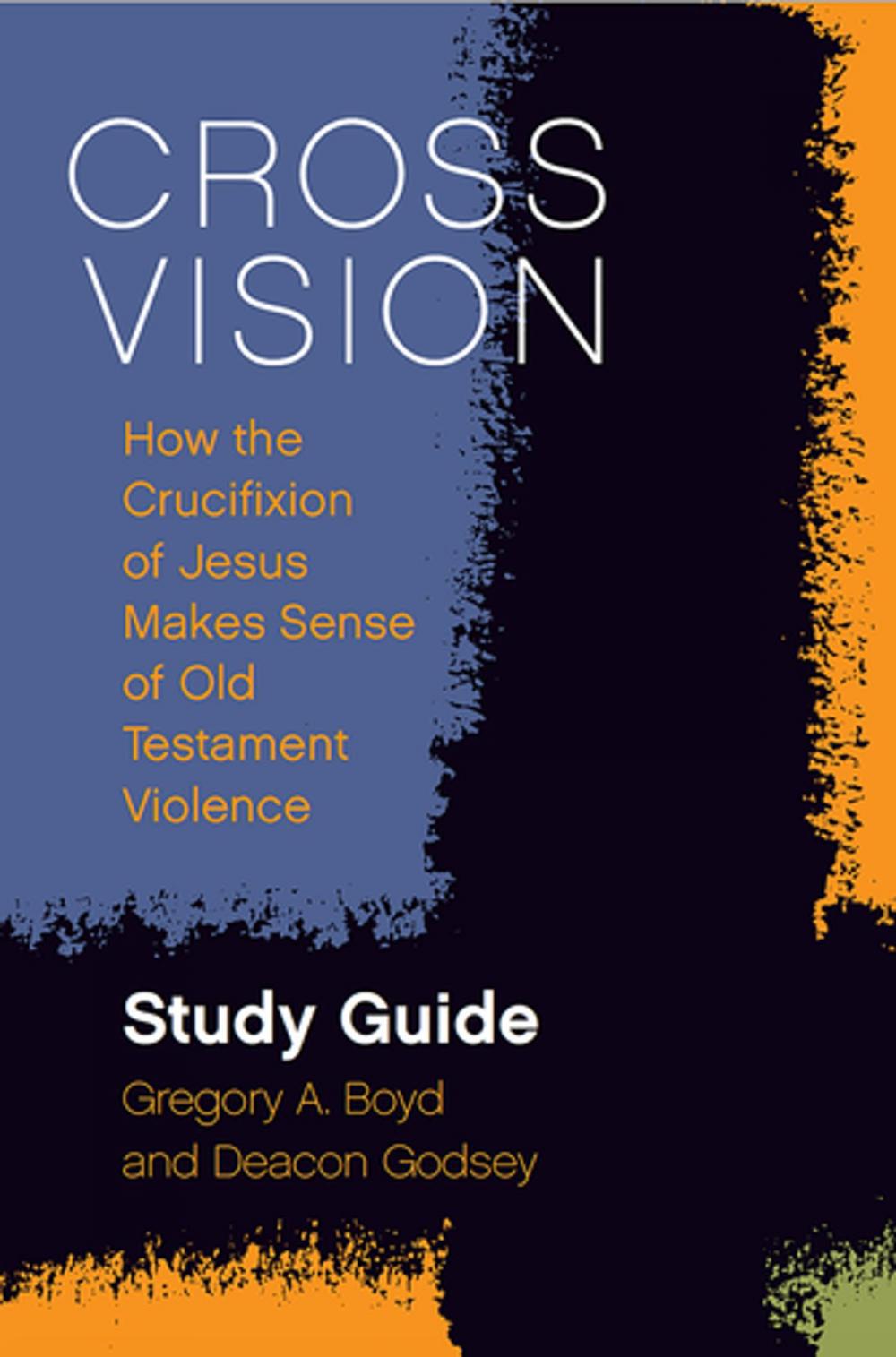 Big bigCover of Cross Vision Study Guide