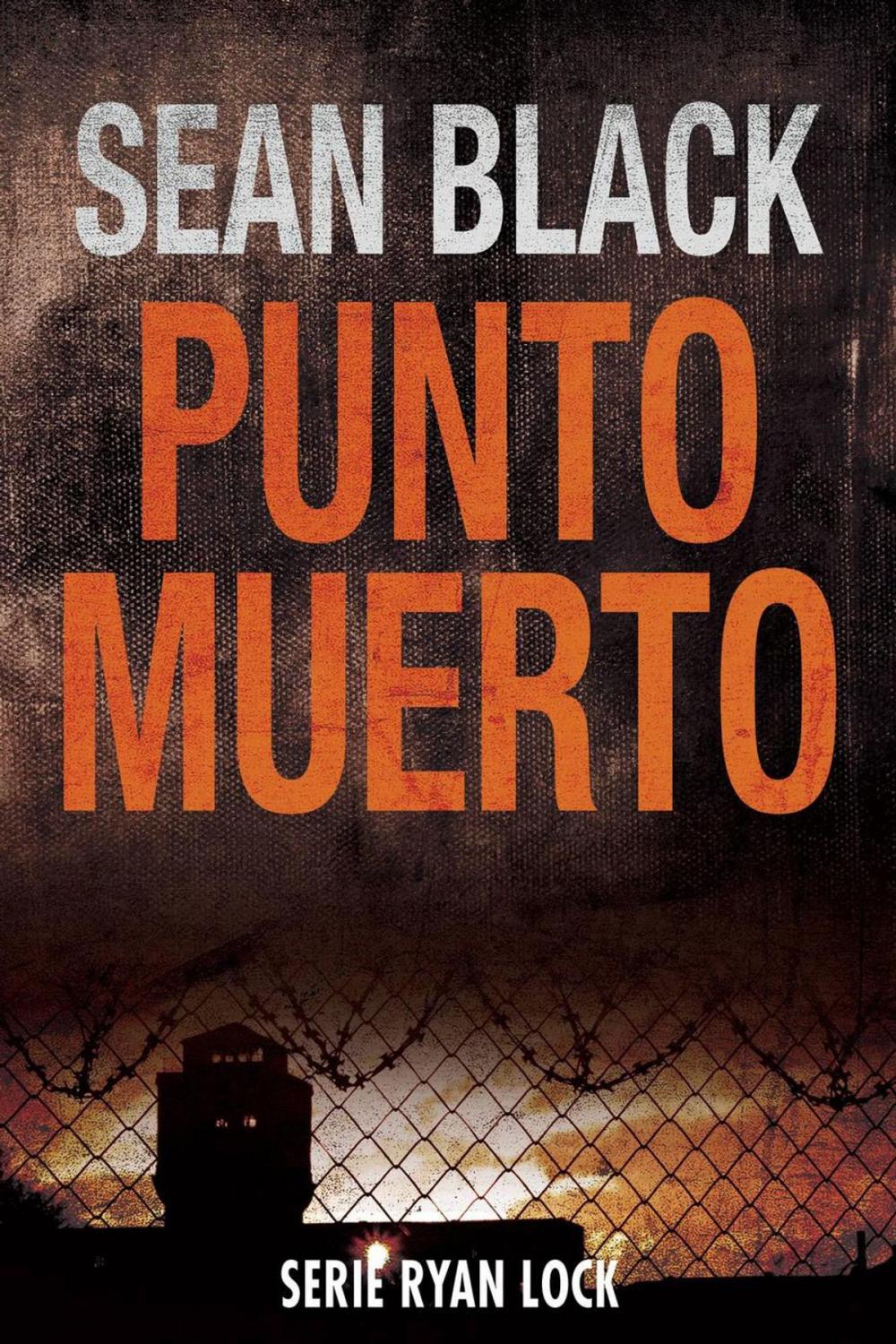 Big bigCover of Punto Muerto: Saga de Ryan Lock nº 2