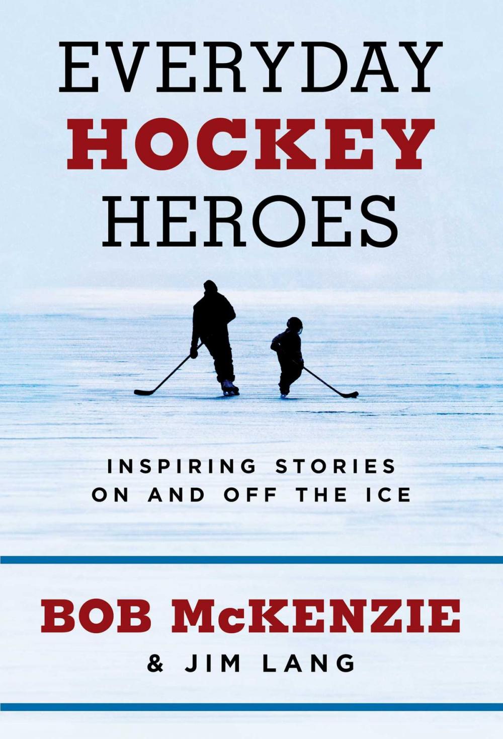 Big bigCover of Everyday Hockey Heroes