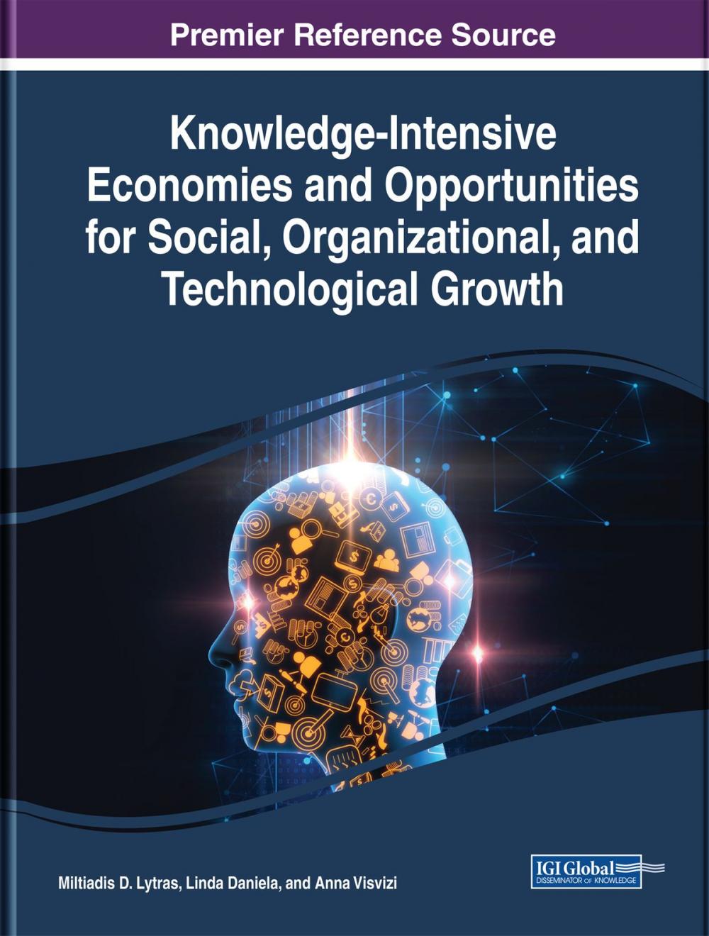 Big bigCover of Knowledge-Intensive Economies and Opportunities for Social, Organizational, and Technological Growth