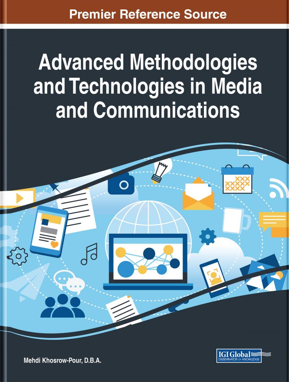 Big bigCover of Advanced Methodologies and Technologies in Media and Communications