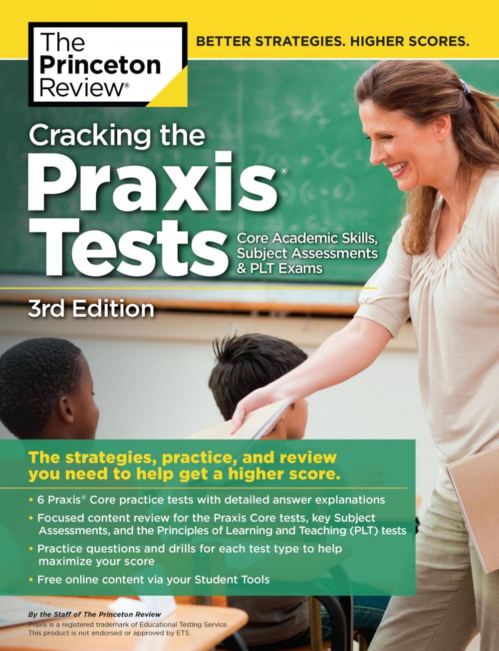 Big bigCover of Cracking the Praxis Tests (Core Academic Skills + Subject Assessments + PLT Exams), 3rd Edition