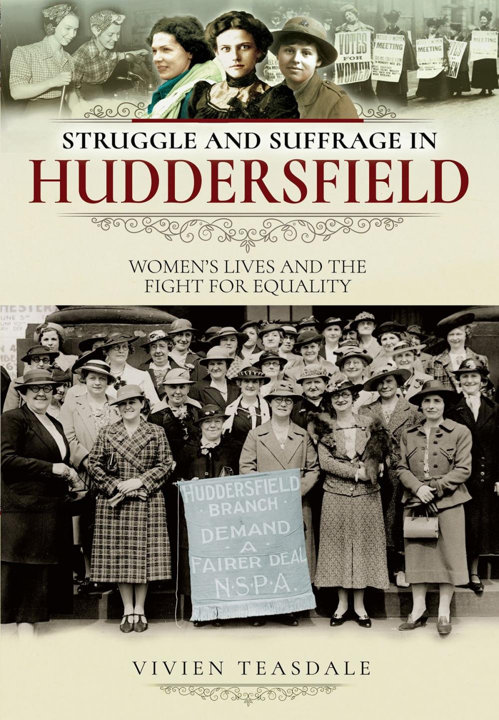 Big bigCover of Struggle and Suffrage in Huddersfield