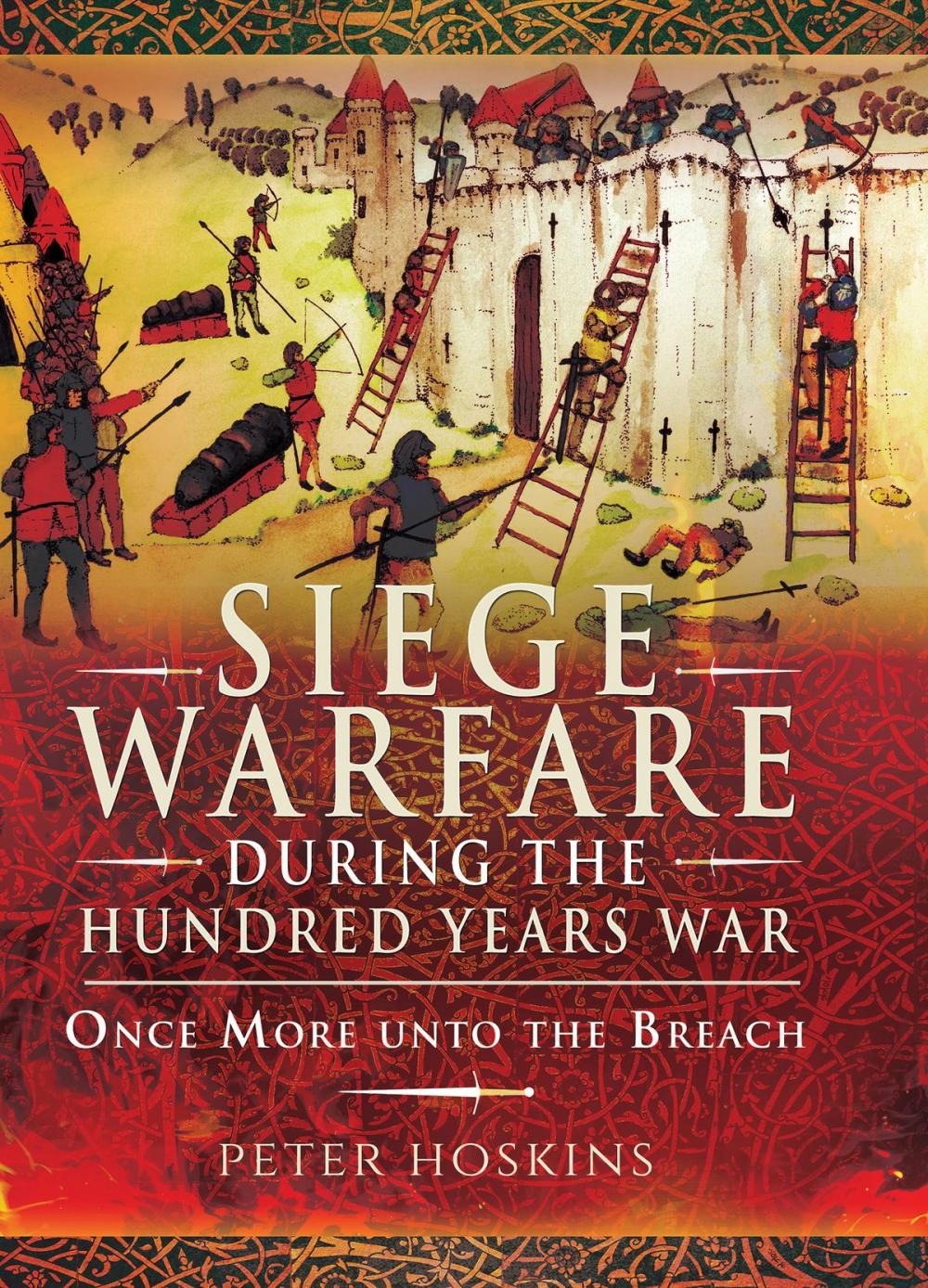 Big bigCover of Siege Warfare during the Hundred Years War