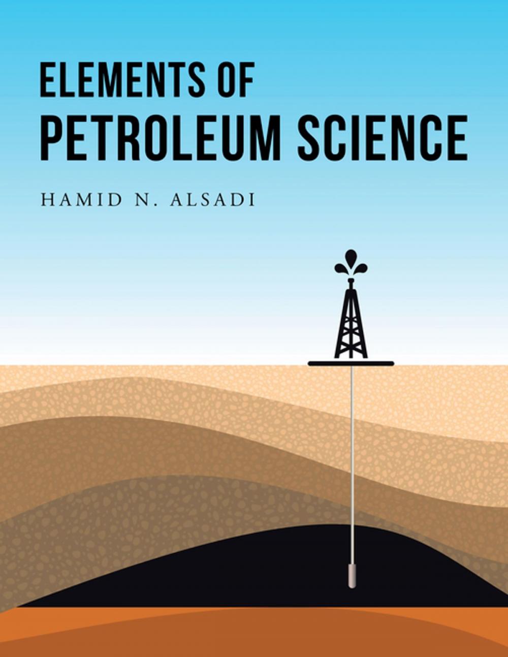 Big bigCover of Elements of Petroleum Science