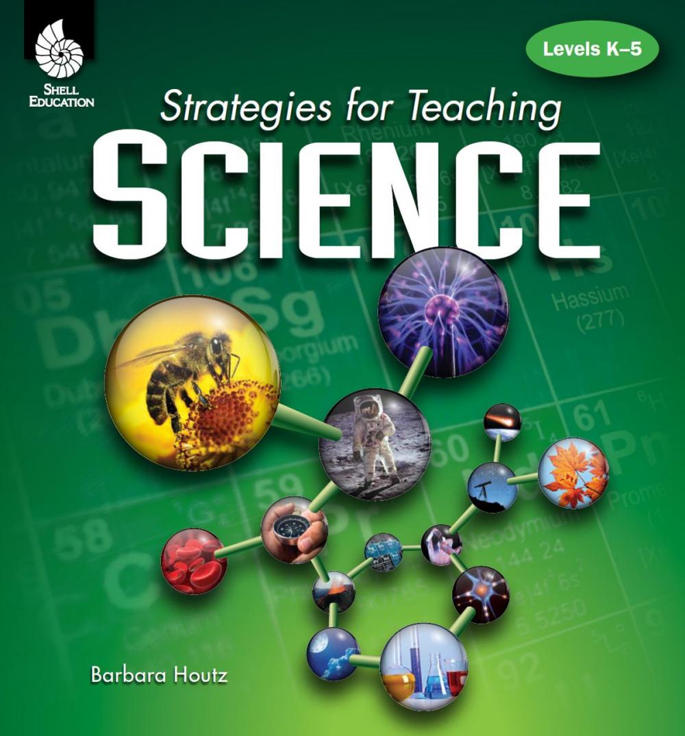 Big bigCover of Strategies for Teaching Science: Levels K-5