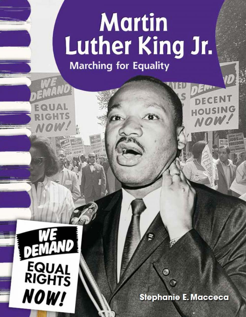 Big bigCover of Martin Luther King Jr.: Marching for Equality