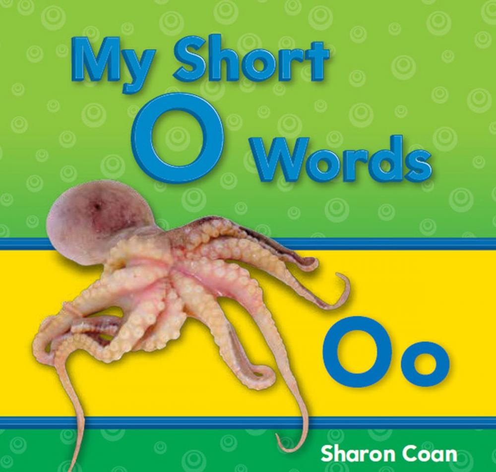 Big bigCover of My Short O Words