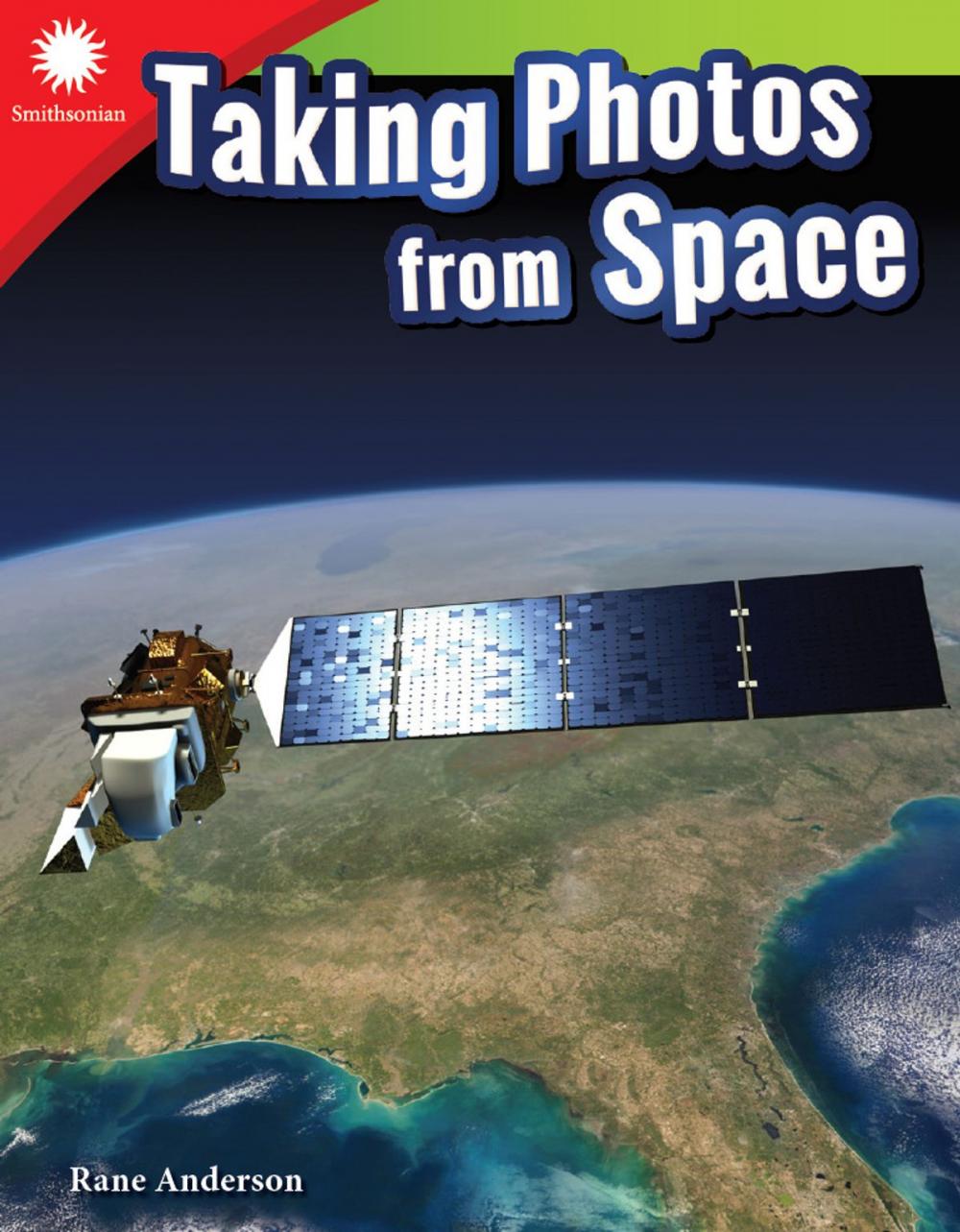 Big bigCover of Taking Photos from Space