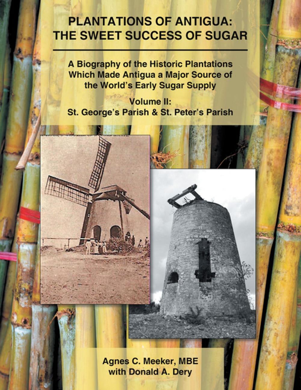 Big bigCover of Plantations of Antigua: the Sweet Success of Sugar