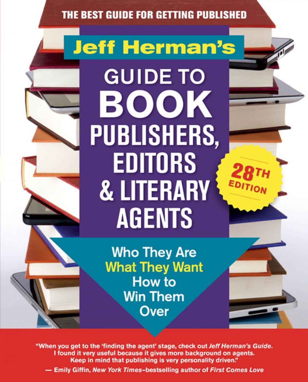 Big bigCover of Jeff Herman's Guide to Book Publishers, Editors & Literary Agents, 28th edition