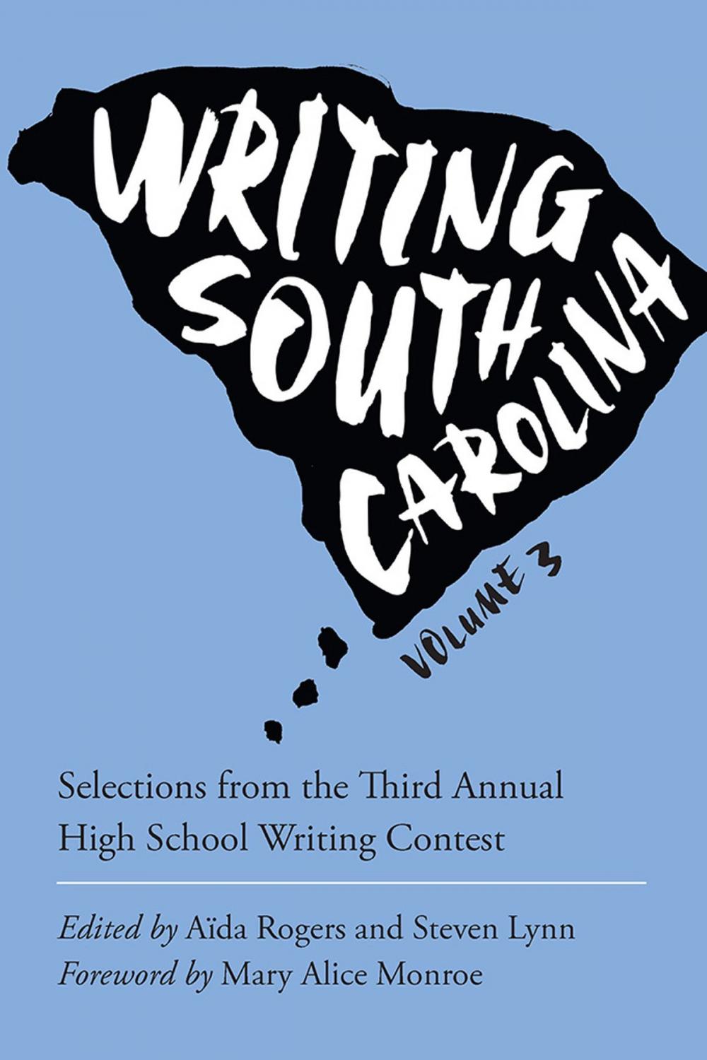 Big bigCover of Writing South Carolina, Volume 3