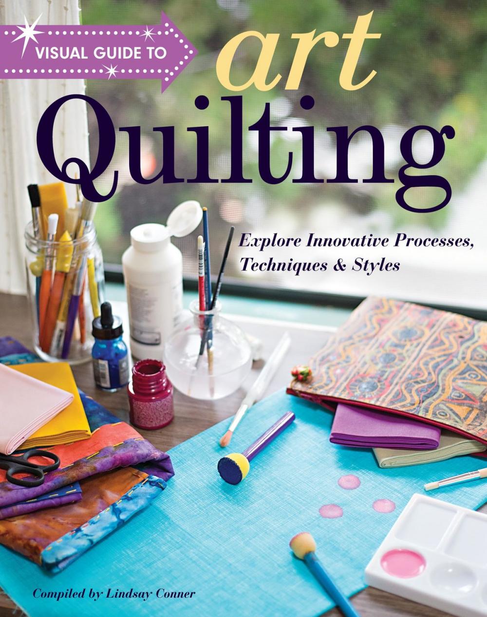 Big bigCover of Visual Guide to Art Quilting