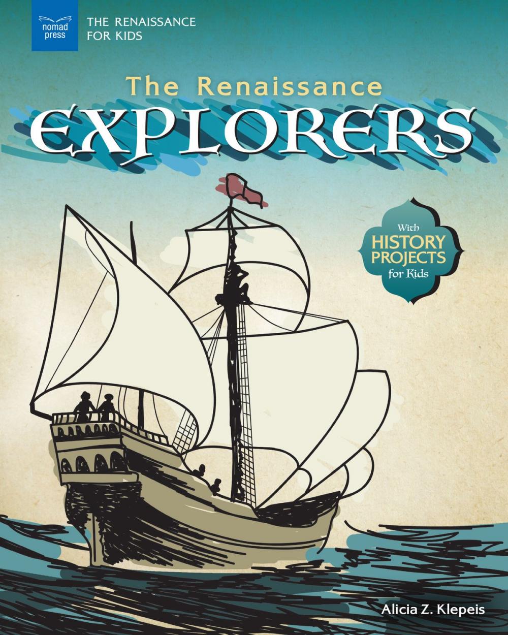 Big bigCover of The Renaissance Explorers