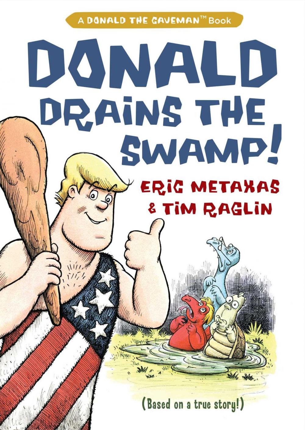Big bigCover of Donald Drains the Swamp