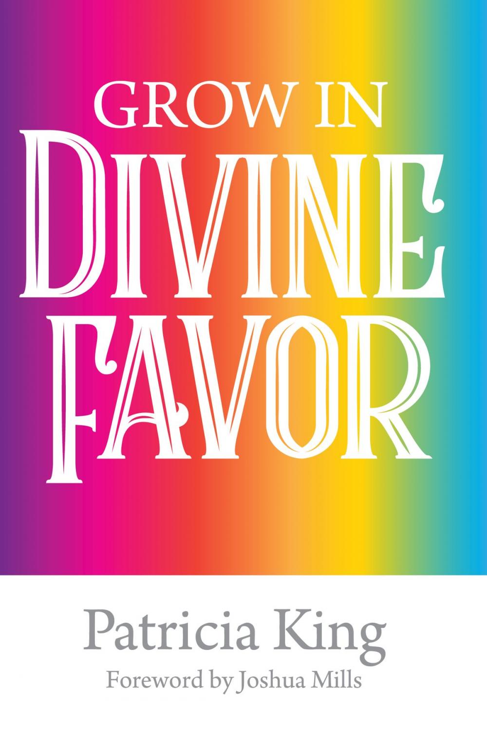 Big bigCover of Grow in Divine Favor