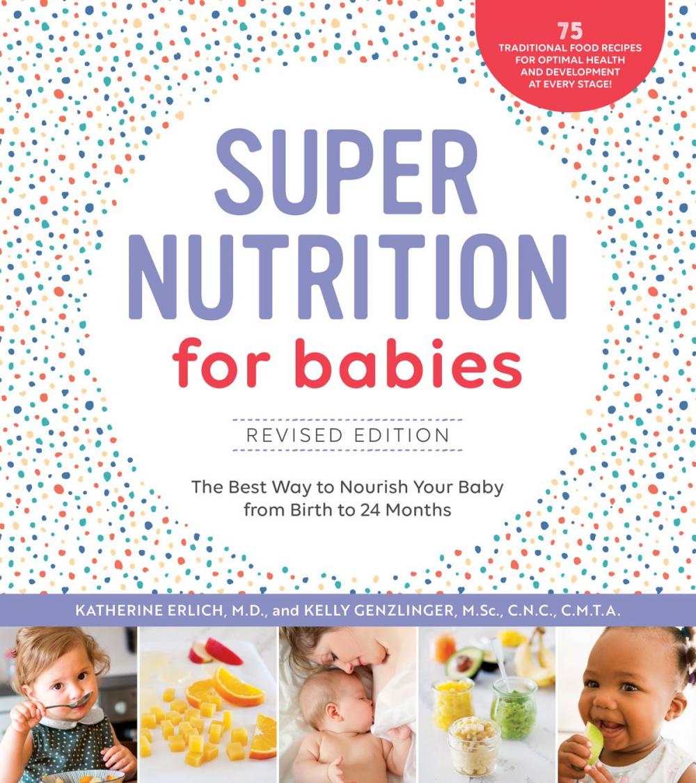 Big bigCover of Super Nutrition for Babies, Revised Edition