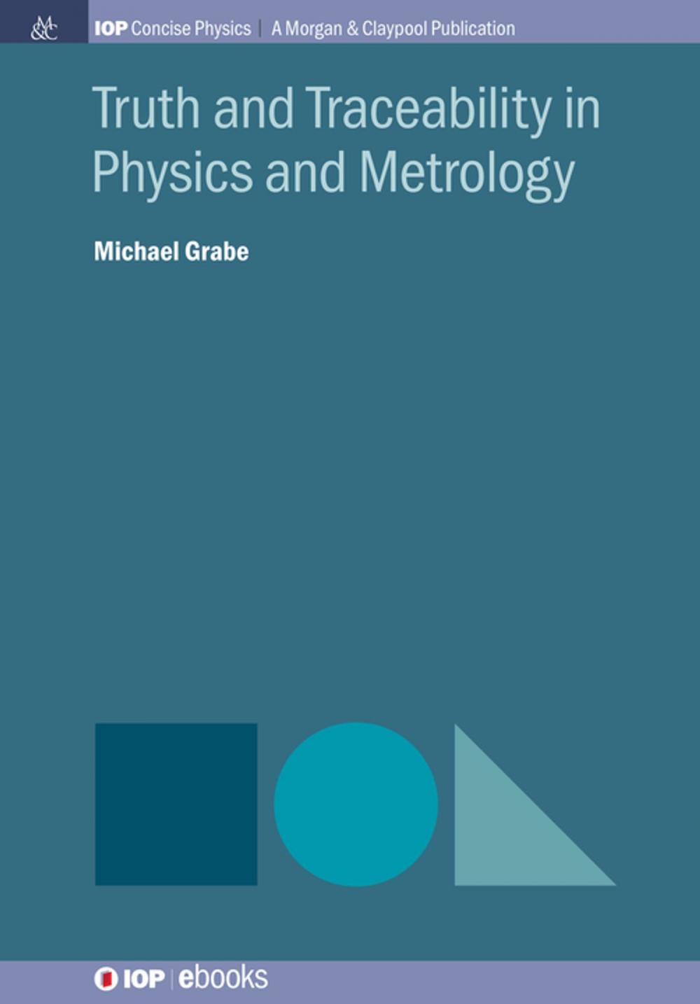 Big bigCover of Truth and Traceability in Physics and Metrology