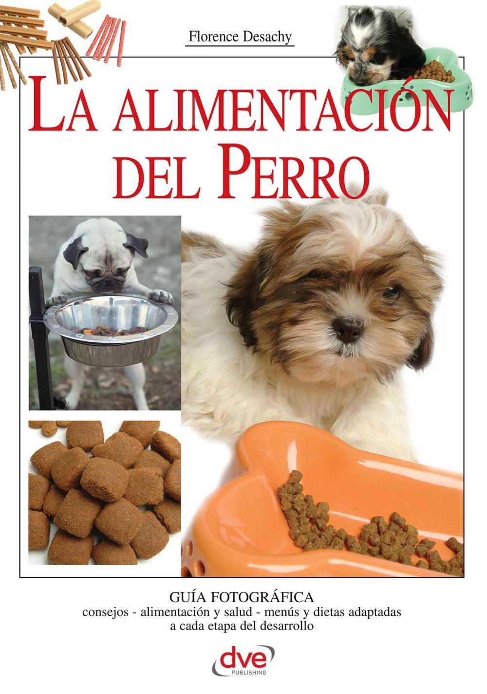 Big bigCover of La alimentación del Perro