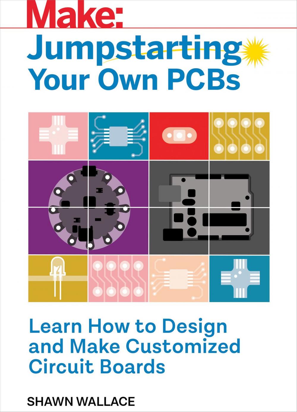 Big bigCover of Jumpstarting Your Own PCB