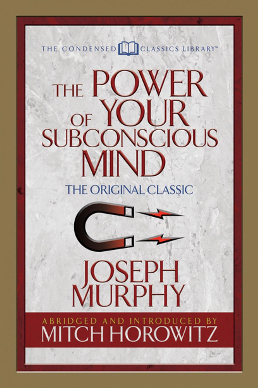 Big bigCover of The Power of Your Subconscious Mind (Condensed Classics)