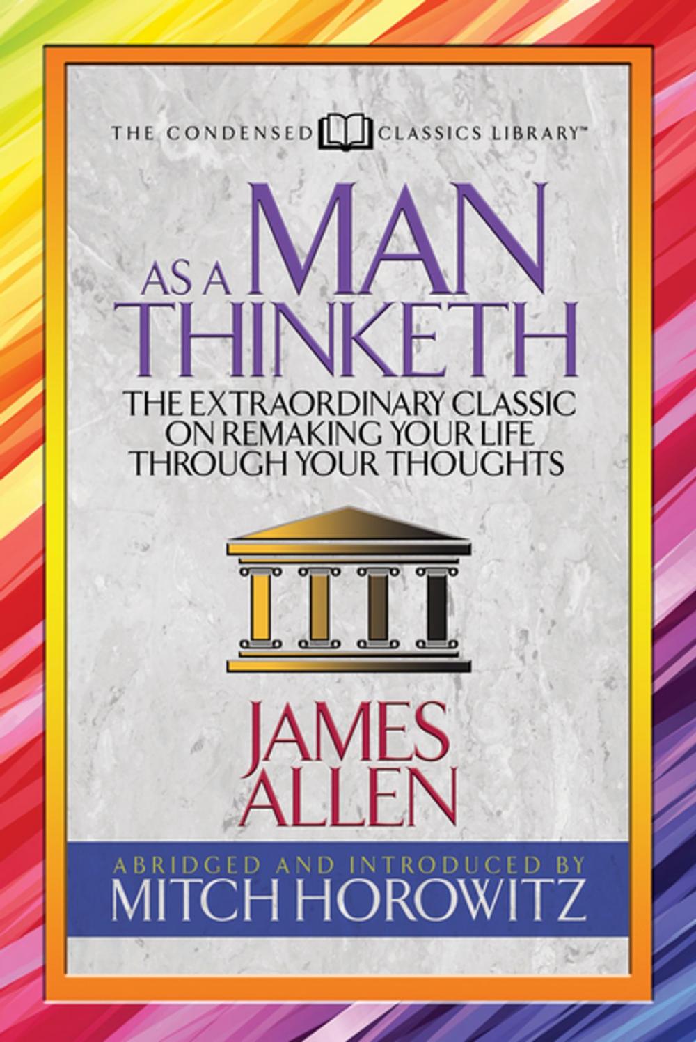 Big bigCover of As a Man Thinketh (Condensed Classics)