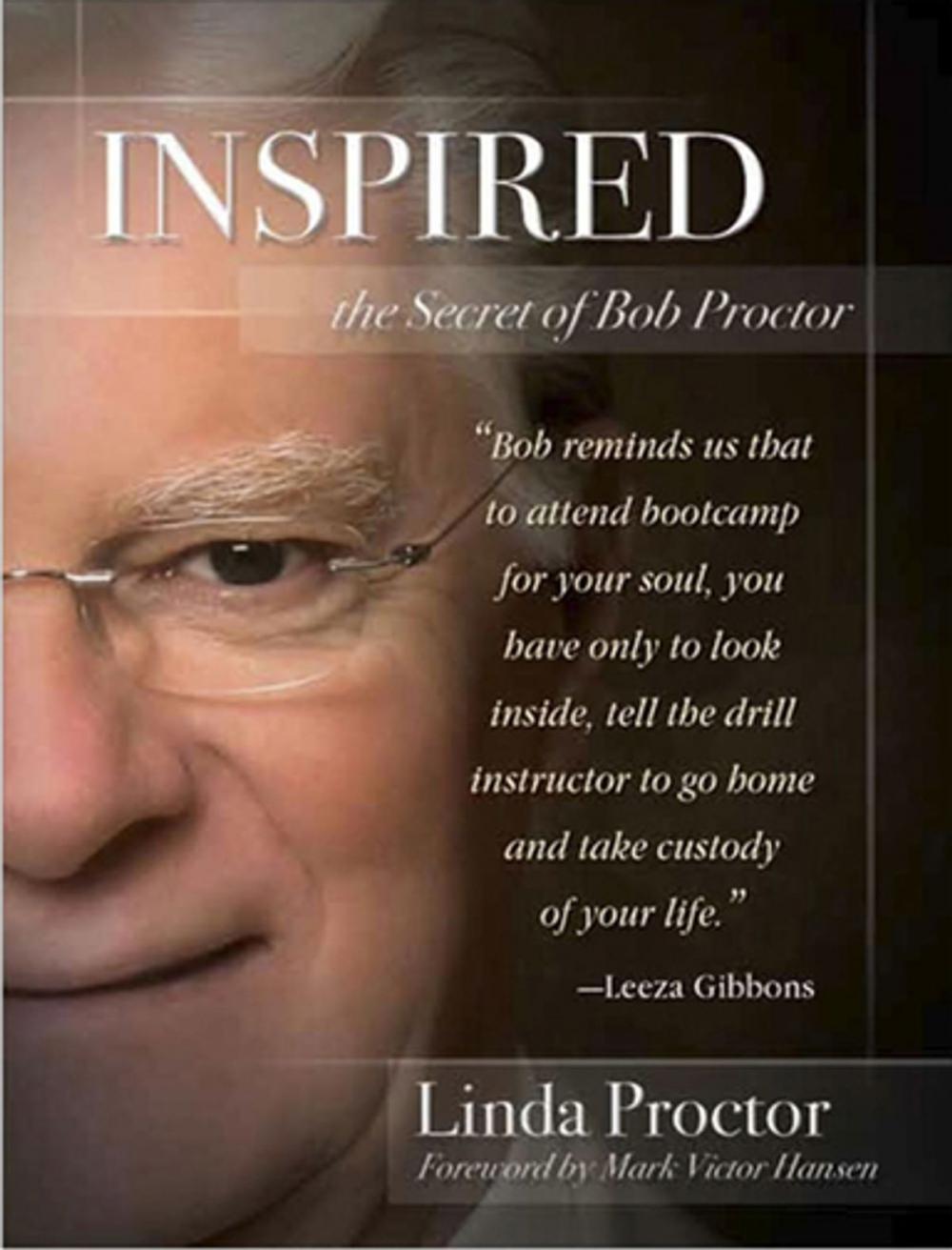 Big bigCover of Inspired: The Secret of Bob Proctor