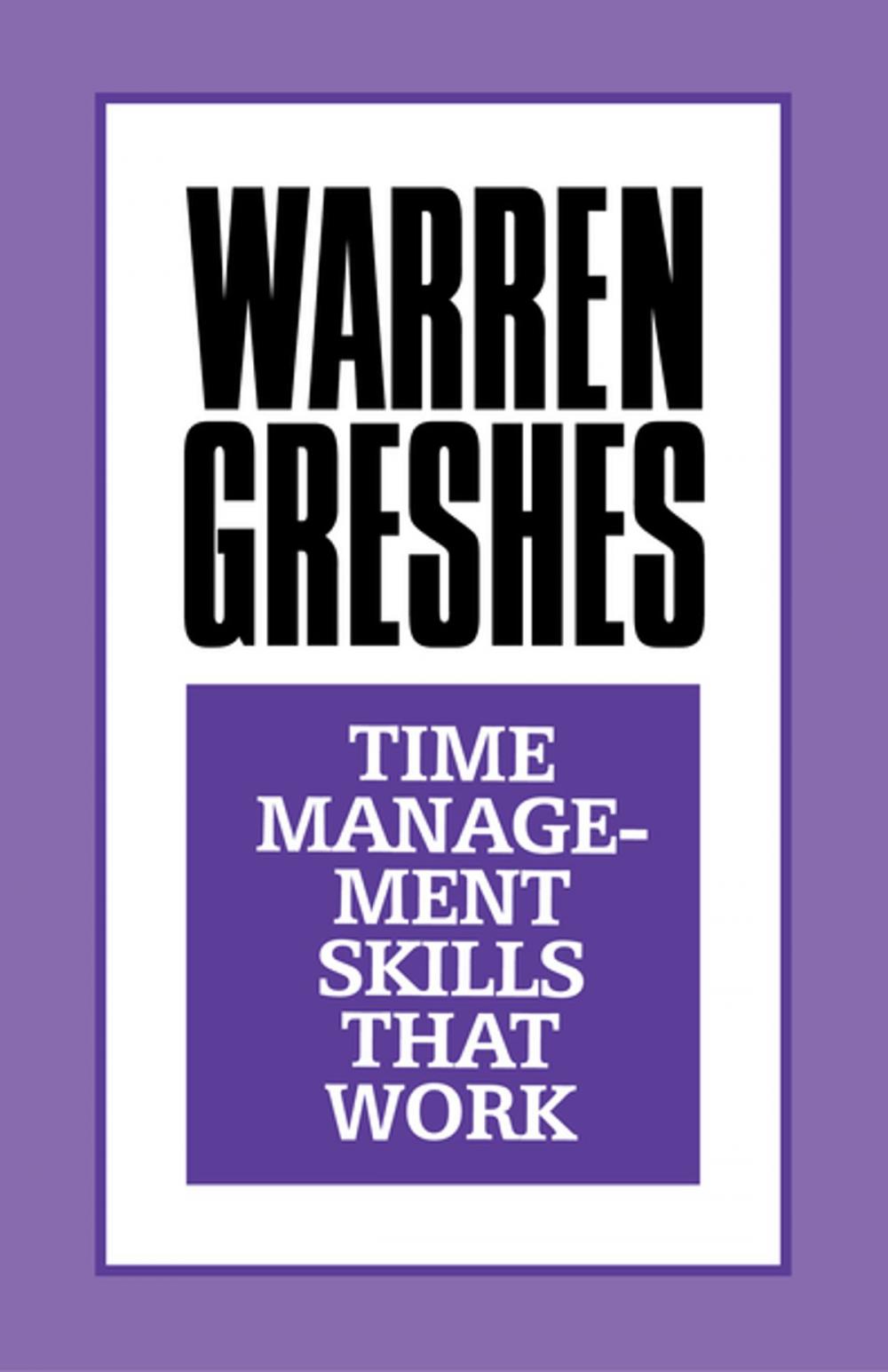 Big bigCover of Don't Count the Yes's, Count the No's and Time Management Skills That Work