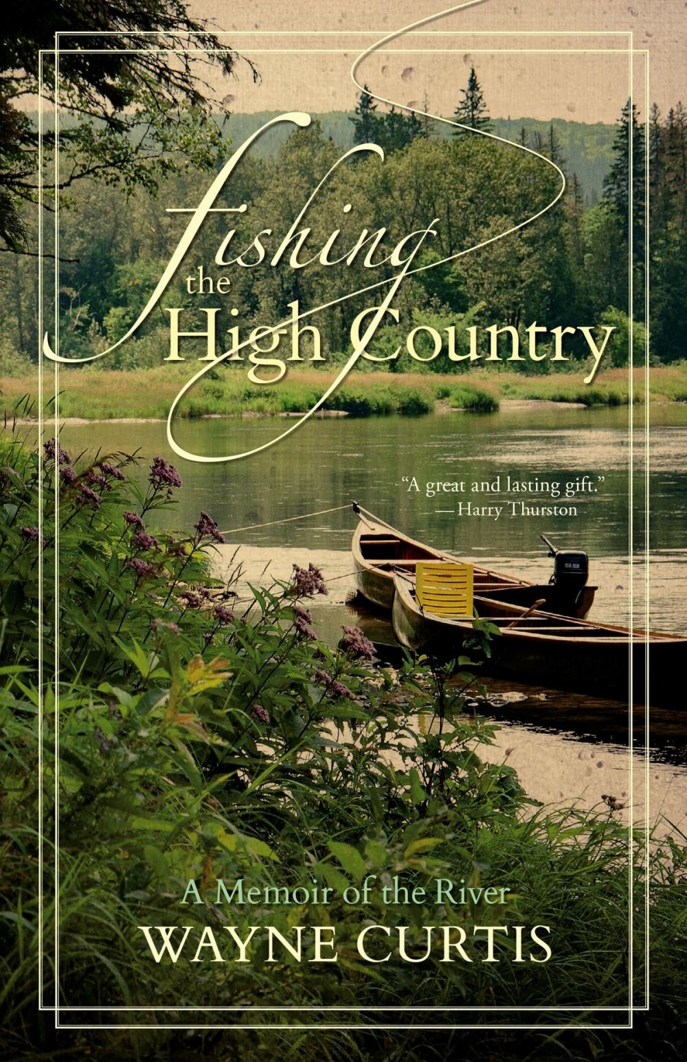 Big bigCover of Fishing the High Country